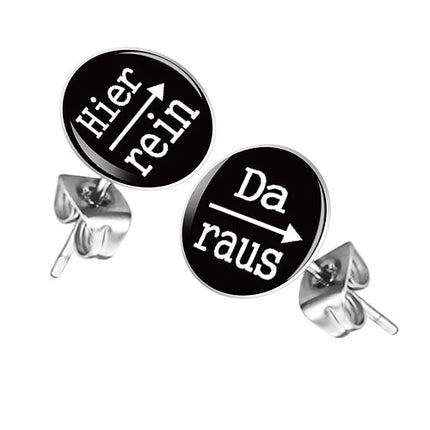 Ohrstecker Ohrringe mit Spruch Hier rein, Da raus in Schwarz
