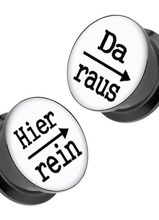 Ohr Gewinde Picture Plug 1 Paar mit Spruch Hier rein, Da raus in Weiß